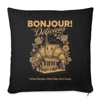 Breakfast Bonjour Delicieux Funny Brunch Coffee - Sofa pillowcase 17,3'' x 17,3'' (45 x 45 cm) - black - Front