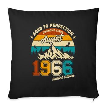 August 1966 | Aged to perfection | Birthday - Sofa pillowcase 17,3'' x 17,3'' (45 x 45 cm) - black - Front