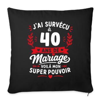 Survivant du mariage à 40 ans - Housse de coussin décorative 45 x 45 cm - noir - Devant