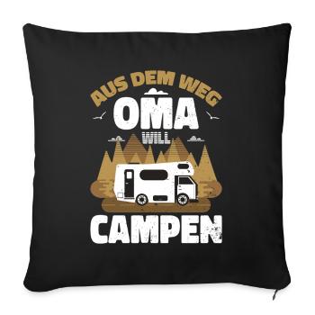 Aus dem Weg Oma campt - Sofakissenbezug 45 x 45 cm - Schwarz - Vorne