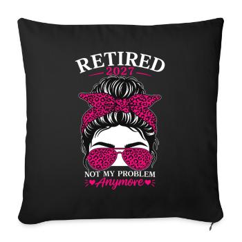Retraité en 2027, ce n’est plus mon problème - Housse de coussin décorative 45 x 45 cm - noir - Devant