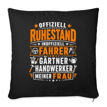  Offiziell Ruhestand Fahrer Gärtner Handwerker - Sofakissenbezug 45 x 45 cm - Schwarz - Vorne