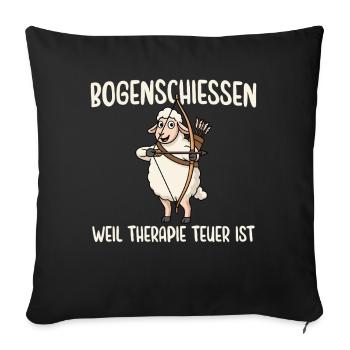 Bogenschießen Weil Therapie Teuer Ist - Sofakissenbezug 45 x 45 cm - Schwarz - Vorne