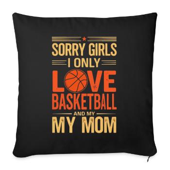 Basketballliebe Und Mama - Sofakissenbezug 45 x 45 cm - Schwarz - Vorne