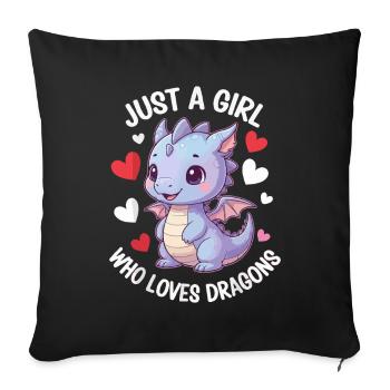 Just a Girl Who Loves Dragons - Sofa pillowcase 17,3'' x 17,3'' (45 x 45 cm) - black - Front