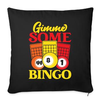 Bingo Game Gimme Some Bingo - Sofakissenbezug 45 x 45 cm - Schwarz - Vorne