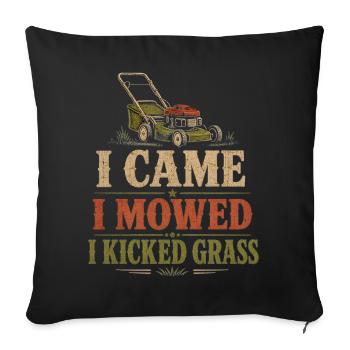 Je suis venu, j’ai tondu et j’ai donné des coups de pied dans l’herbe, pelouse drôle de Mowin - Housse de coussin décorative 45 x 45 cm - noir - Devant