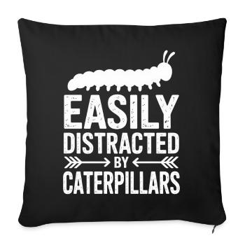 Caterpillar Sayings Caterpillar Funny Caterpillar Gift - Sofa pillowcase 17,3'' x 17,3'' (45 x 45 cm) - black - Front