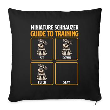Zwergschnauzer-Trainingsleitfaden Humor - Sofakissenbezug 45 x 45 cm - Schwarz - Vorne