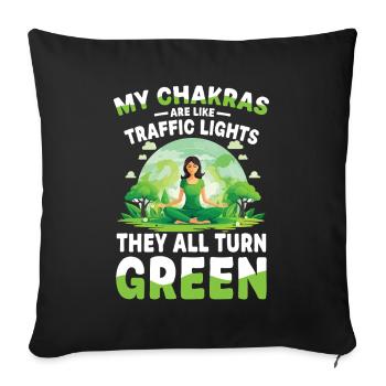  My Chakras Are Like Traffic Lights They All Turn - Sofakissenbezug 45 x 45 cm - Schwarz - Vorne