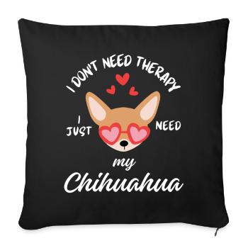 Chihuahua-Therapiehund - Sofakissenbezug 45 x 45 cm - Schwarz - Vorne