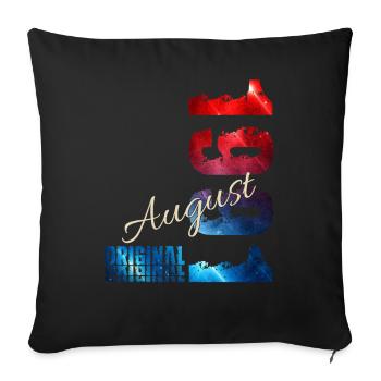35. Geburtstag Geschenk Original August 1991 - Sofakissenbezug 45 x 45 cm - Schwarz - Vorne
