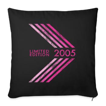2005 Limited Edition Geburtstag Frauen Damen - Sofakissenbezug 45 x 45 cm - Schwarz - Vorne