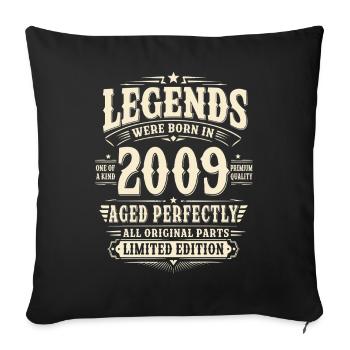 17. Geburtstag Geschenk Mann 2009 Vintage Retro - Sofakissenbezug 45 x 45 cm - Schwarz - Vorne