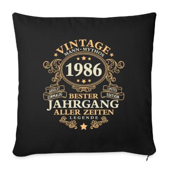 Vintage 1986 Jahrgang Mann 40. Geburtstag - Sofakissenbezug 45 x 45 cm - Schwarz - Vorne