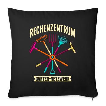 Rechenzentrum Garten Netzwerk lustig Gärtner - Sofakissenbezug 45 x 45 cm - Schwarz - Vorne