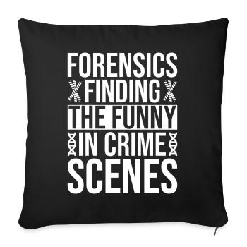 Forensic Analyst Funny In Crime Scenes Squad Crime - Sofakissenbezug 45 x 45 cm - Schwarz - Vorne