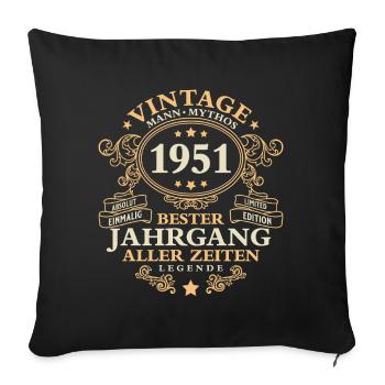 Vintage 1951 Jahrgang Mann 75. Geburtstag - Sofakissenbezug 45 x 45 cm - Schwarz - Vorne