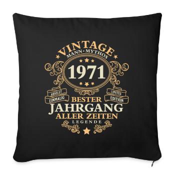 Vintage 1971 Jahrgang Mann 55. Geburtstag - Sofakissenbezug 45 x 45 cm - Schwarz - Vorne