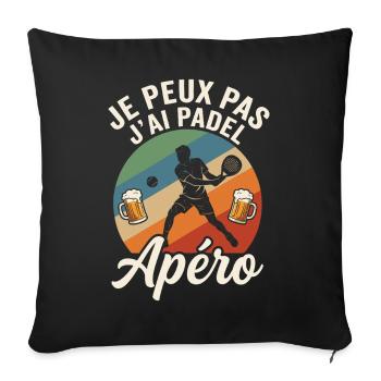 Je Peux Pas J'ai Padel et Apéro Humour - Housse de coussin décorative 45 x 45 cm - noir - Devant