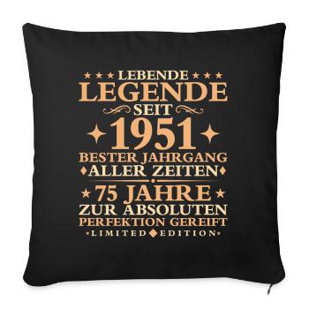 1951 Baujahr Geburtstag Vintage 75 Jahre - Sofakissenbezug 45 x 45 cm - Schwarz - Vorne