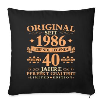 Geburtstag 40 Jahre Baujahr 1986 - Sofakissenbezug 45 x 45 cm - Schwarz - Vorne