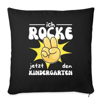  Ich rocke jetzt den Kindergarten Kindergarten - Sofakissenbezug 45 x 45 cm - Schwarz - Vorne