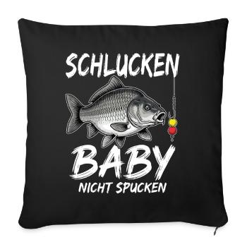 Schlucken Baby Nicht Spucken - Sofakissenbezug 45 x 45 cm - Schwarz - Vorne
