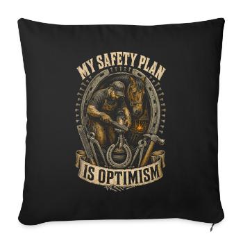 Farrier Farrier My Safety Plan Is Optimism - Sofa pillowcase 17,3'' x 17,3'' (45 x 45 cm) - black - Front