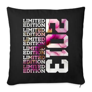 LIMITED EDITION 2013 - 13 YEARS - 13TH BIRTHDAY - Sofa pillowcase 17,3'' x 17,3'' (45 x 45 cm) - black - Front