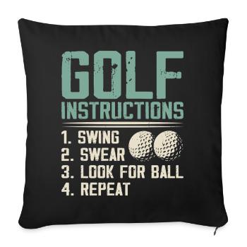 Golf Instructions – Swing, Swearing, Search - Sofa pillowcase 17,3'' x 17,3'' (45 x 45 cm) - black - Front