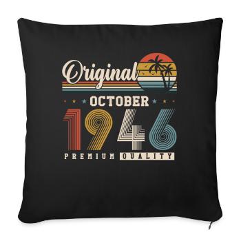 Original October 1946 – 80th Birthday Retro - Sofa pillowcase 17,3'' x 17,3'' (45 x 45 cm) - black - Front