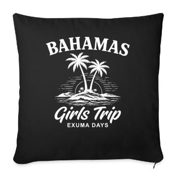 Journées du voyage des filles aux Bahamas - Housse de coussin décorative 45 x 45 cm - noir - Devant
