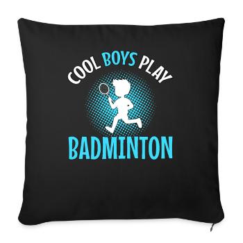 Badminton Players Cool Boys Play Badminton Boys - Sofa pillowcase 17,3'' x 17,3'' (45 x 45 cm) - black - Front