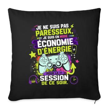 Gamer En Mode Économie D'Énergie - Humour games - Housse de coussin décorative 45 x 45 cm - noir - Devant