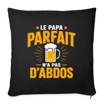 Papa Parfait Cadeau humour personnalisé - Housse de coussin décorative 45 x 45 cm - noir - Devant