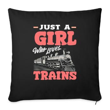 Just A Girl Who Loves Trains Cute Locomotive - Sofa pillowcase 17,3'' x 17,3'' (45 x 45 cm) - black - Front