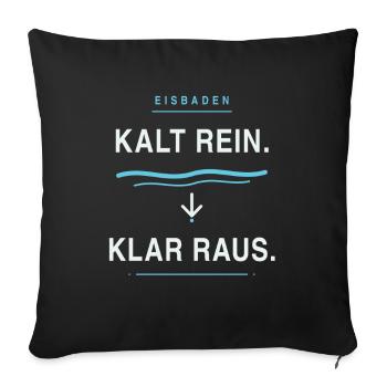 Eisbaden Klar Raus - Sofakissenbezug 45 x 45 cm - Schwarz - Vorne