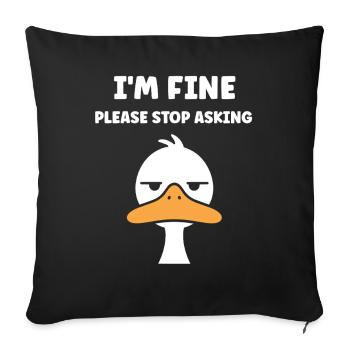 Mir geht's gut, Enten-Meme-Tee - Sofakissenbezug 45 x 45 cm - Schwarz - Vorne