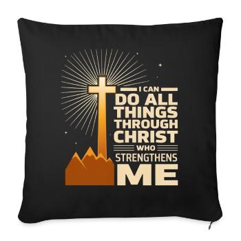 Ich kann alles durch Christus tun - Sofakissenbezug 45 x 45 cm - Schwarz - Vorne