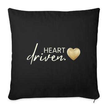 HEART DRIVEN - Herz Selbstbestimmung Selflove - Sofakissenbezug 45 x 45 cm - Schwarz - Vorne