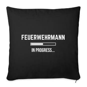 Firefighter In Progress - Sofa pillowcase 17,3'' x 17,3'' (45 x 45 cm) - black - Front