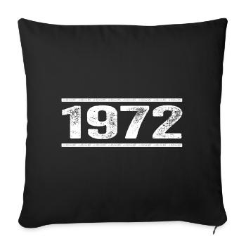 1972 Rétro 1972 Anniversaire 1972 Millésime 1972 - Housse de coussin décorative 45 x 45 cm - noir - Devant