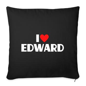 I love Edward Red Heart Romantic Name Fan - Sofa pillowcase 17,3'' x 17,3'' (45 x 45 cm) - black - Front