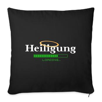 Heiligung - loading - Heiligenschein - Sofa pillowcase 17,3'' x 17,3'' (45 x 45 cm) - black - Front