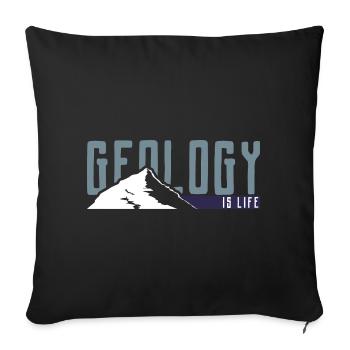 Geologie ist Leben - Sofakissenbezug 45 x 45 cm - Schwarz - Vorne