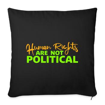 Human Rights Are Not Political Menschenrechte Logo - Sofa pillowcase 17,3'' x 17,3'' (45 x 45 cm) - black - Front