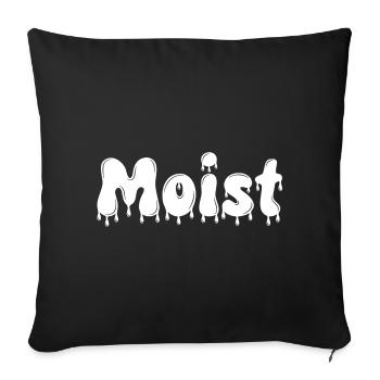 Moist Dripping Text - Sofa pillowcase 17,3'' x 17,3'' (45 x 45 cm) - black - Front