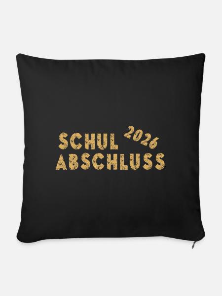 Schulabschluss 2026 - Sofakissenbezug 45 x 45 cm - Schwarz