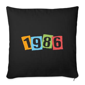 Born in 1986 – Birthday with big colorful numbers - Sofa pillowcase 17,3'' x 17,3'' (45 x 45 cm) - black - Front
